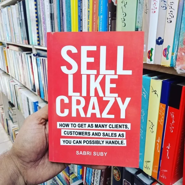 Sell like crazy