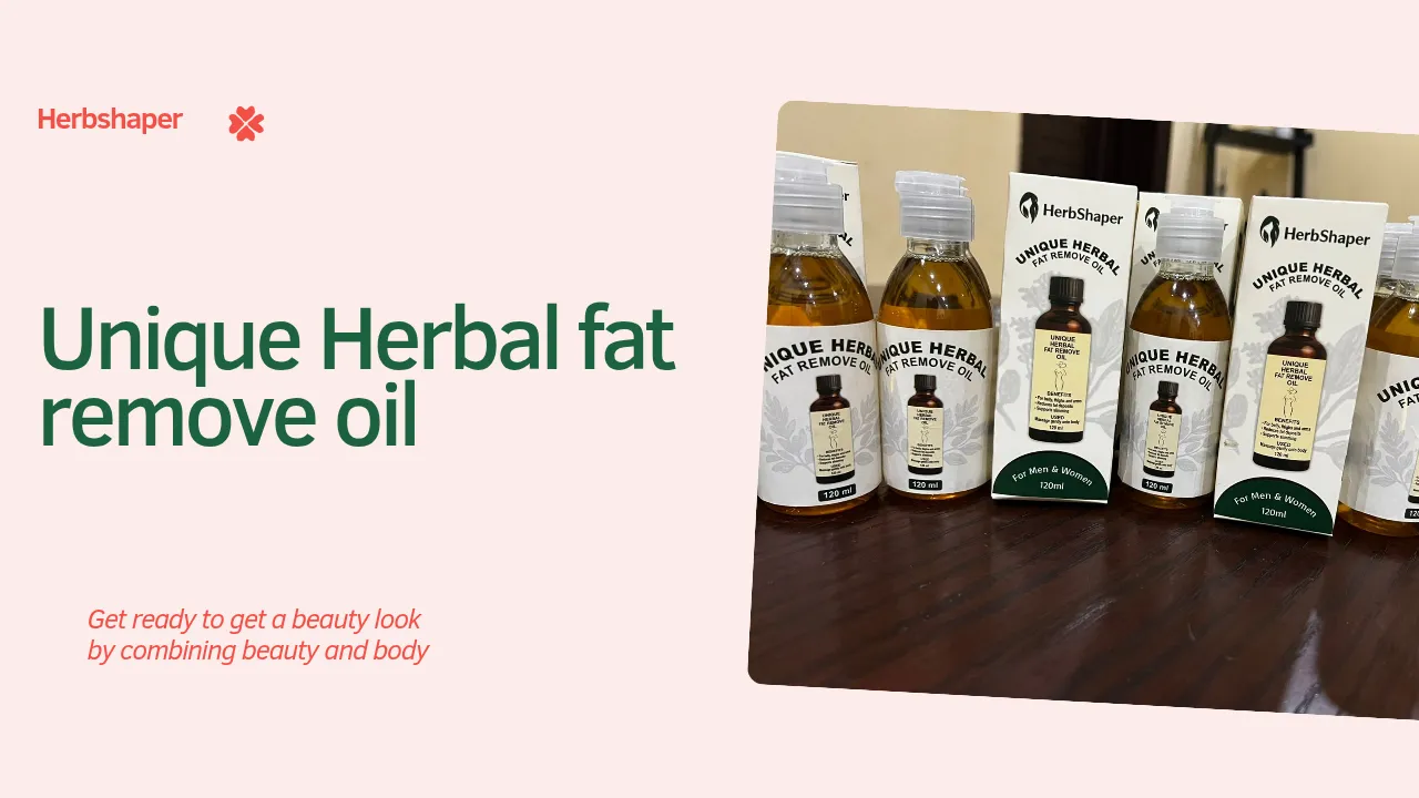 Unique Herbal fat remove oil for belly tight legs and arms